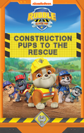 Rubble and Crew: Construction Pups To The Rescue (GAST)