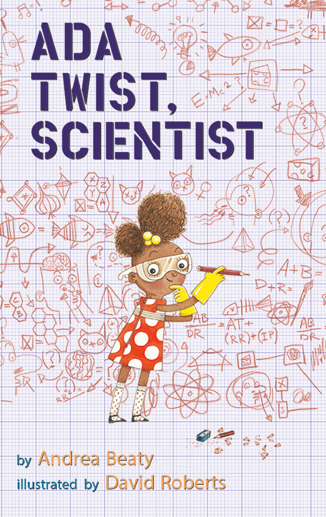 Ada Twist Scientist & The Questioneers (OOER)