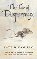 The Tale of Despereaux (1GJH)