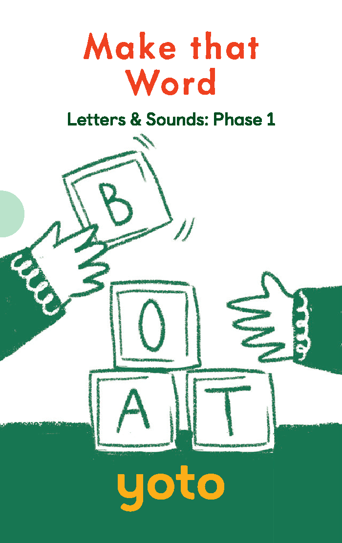 Phonics: Letters & Sounds: Phase 1 (XWXZ)
